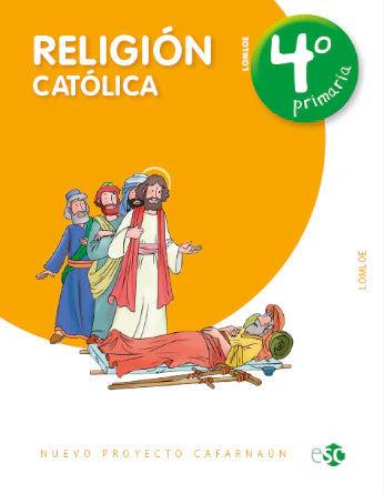 Religión Católica, 4o Primaria, Nuevo Proyecto Cafarnaún