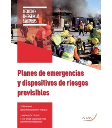 Planes de emergencias y dispositivos de riesgos previsibles
