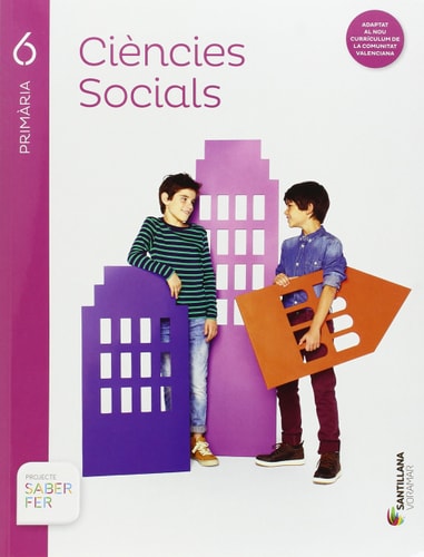 CIENCIES SOCIALS 6 PRIMARIA SABER FER
