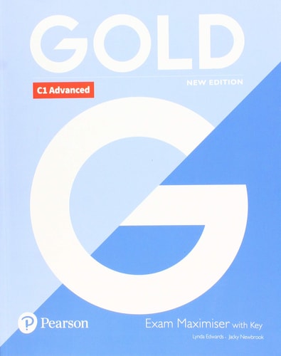 Gold C1 Advanced New Edition Exam Maximiser with Key