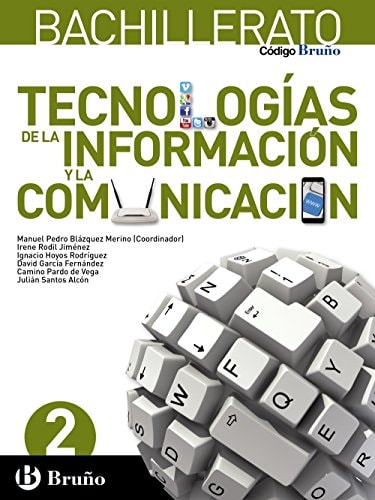 Tecnologías de la información y la comunicación 2 Bachillerato