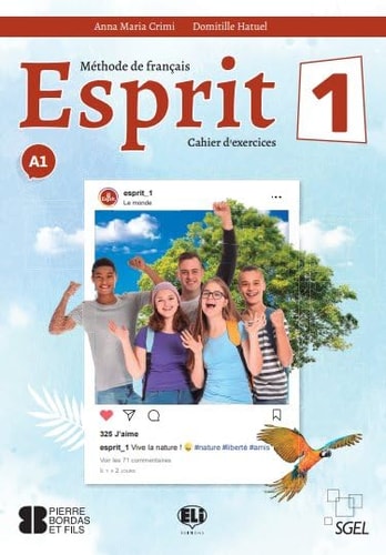 Esprit, 1, Méthode de français Cahier d'Exercicies