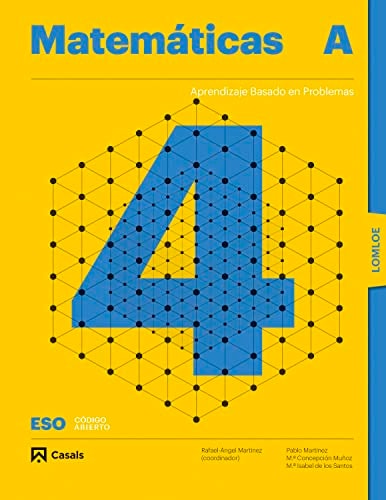 Matemáticas A, 4 ESO, Código abierto, Aprendizaje basado en problemas