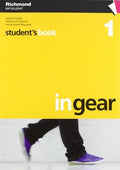 IN GEAR STUDEN'S BOOK 1 RICHMOND BATXILLERAT