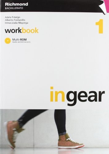 IN GEAR WORKBOOK 1 BACHILLERATO RICHMOND