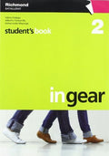 IN GEAR STUDENT'S BOOK 2 RICHMOND BATXILLERAT