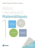 Reforç i recuperació. Matemàtiques 1