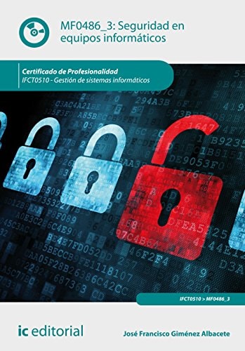 SEGURIDAD EN EQUIPOS INFORMATICOS GESTION DE SISTEMAS INFORMATICOS
