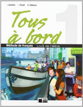Tous A Bord 1 Livre Eleve