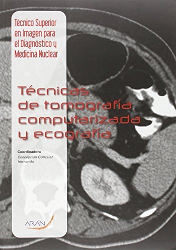 Técnicas de tomografía computarizada y ecografía