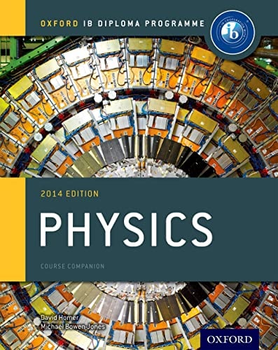 IB Physics Course Book for the IB Diploma