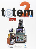 Totem 3 méthode de français : B1
