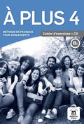 À Plus 4 Cahier D'Exercices + CD