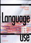 Language in Use Intermediate Classroom Book