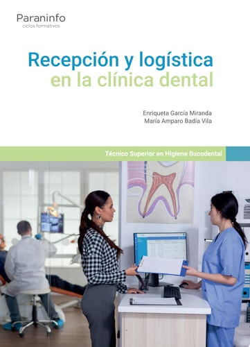 Recepción y logística en la clínica dental