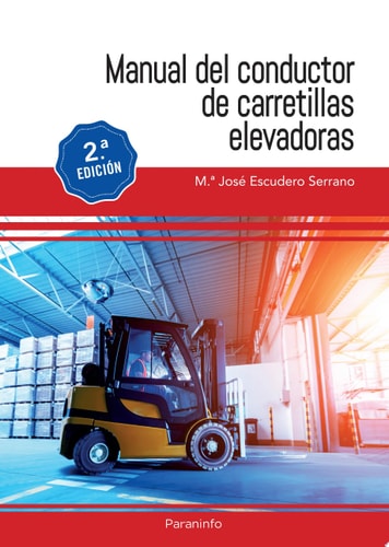 Manual del conductor de carretillas elevadoras 2.ª edición