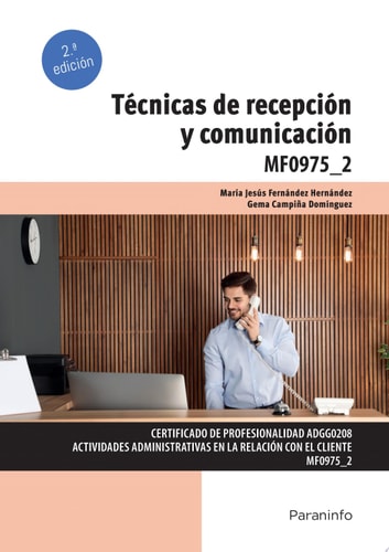 Técnicas de recepción y comunicación