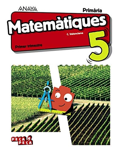 Matemàtiques, 5 Primària, C. Valenciana Peça a Peça