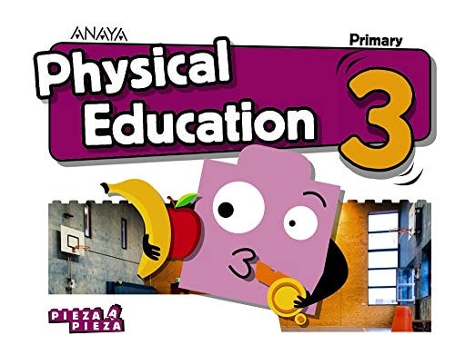 Physical Education, 3 Primary Pieza a Pieza