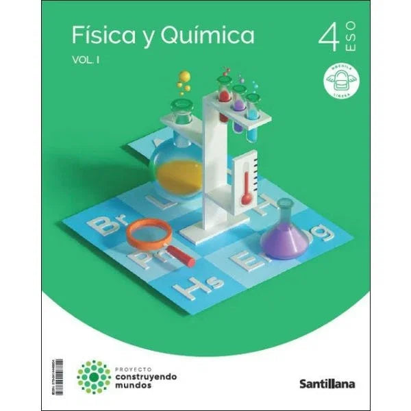 Física y química 4 ESO : Proyecto construyendo mundos