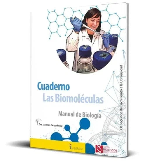 Las Biomoléculas: Manual de Biología