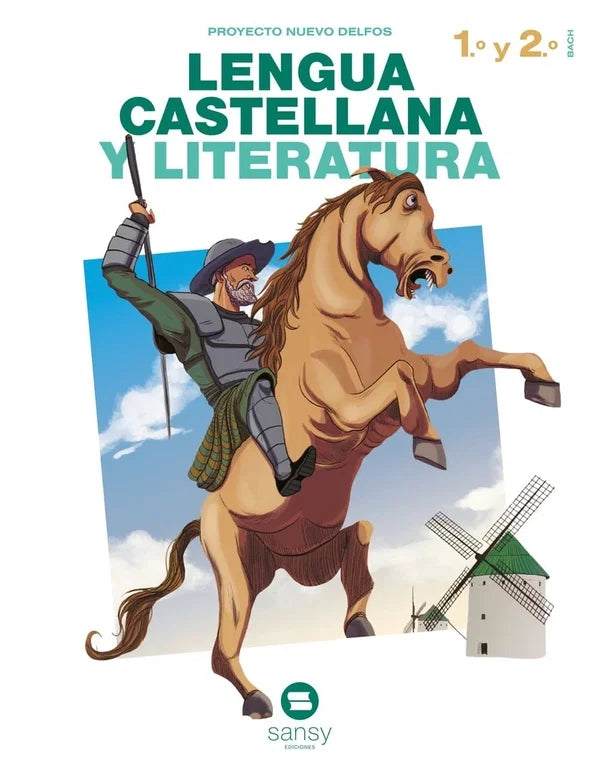 LENGUA CASTELLANA 1º-2ºBACHILLERATO. NUEVO DELFOS