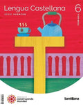 Lengua Castellana, 6 Primaria, Serie Acentos, Proyecto Construyendo Mundos