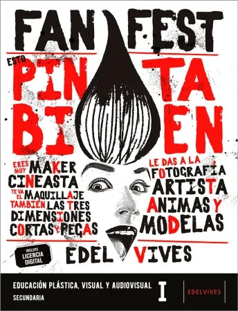 Educación Plástica, Visual y Audiovisual I, Secundaria, Fanfest