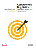 Competència lingüística Ortografía, morfología i lèxic