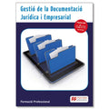 Gestio Documentacio Jurid i Emp Pk 2016 (Cicl-Administracion) (Catalan Edition)