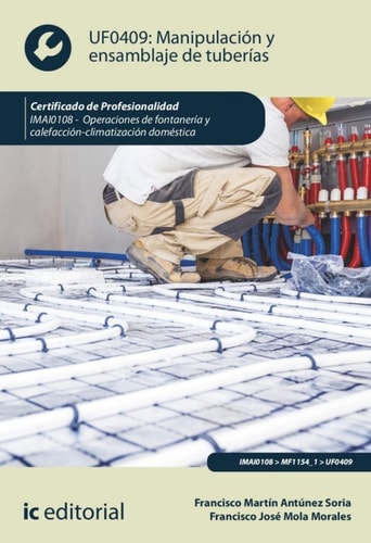 Manipulación y ensamblaje de tuberías UF0409