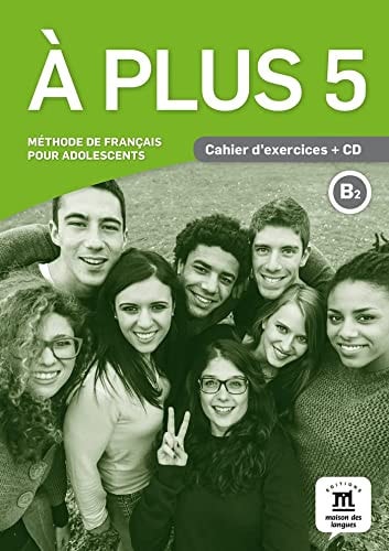 A plus 5 B2 Cahier d'exercices