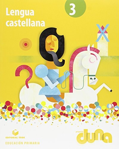 Lengua castellana, 3 Educación Primaria Proyecto Duna