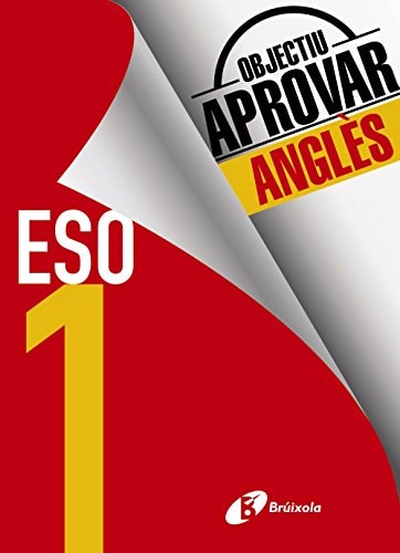 Objectiu aprovar Anglès, 1 ESO