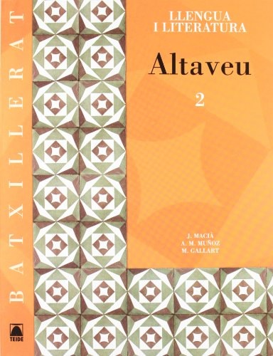 Llengua catalana i literatura 2. Altaveu. Batxillerat