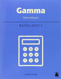 Gamma 2, Batxillerat Matemàtiques