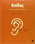 Enllaç llengua catalana i literatura : batxillerat 1