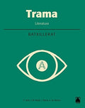 Trama Literatura : batxillerat