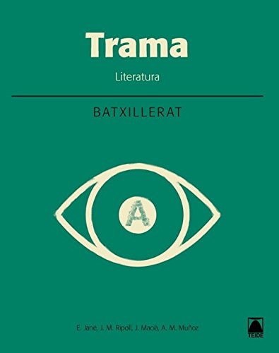 Trama Literatura : batxillerat