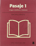 Pasaje 1, bachillerato, lengua castellana y literatura