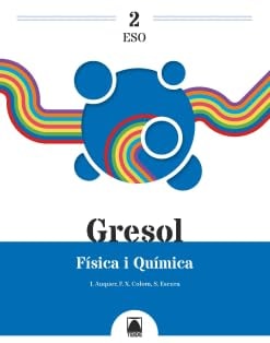 Física i Química, 2 ESO, Gresol