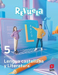 Lengua castellana y literatura 5 Primaria : Revuela