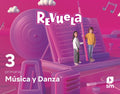 Música y Danza 3 Primaria : Revuela
