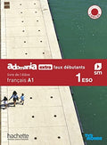 Adomania extra faux débutants, Français A1, 1 ESO. Livre de l'élève