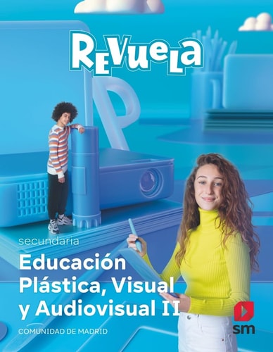 Educación Plástica, Visual y Audiovisual II, Secundaria, [Comunidad de Madrid] Revuela