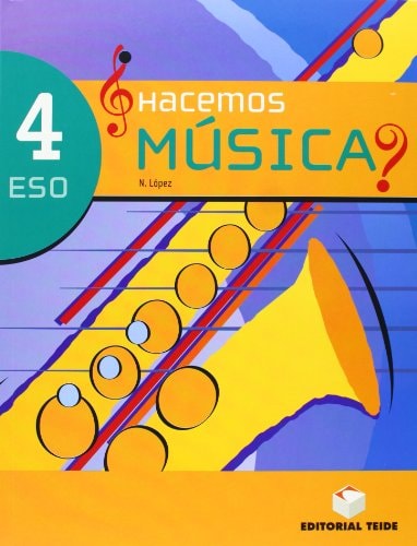 HACEMOS MUSICA 4 ESO