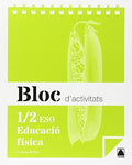 Educació física, 1-2 ESO. Bloc d'activitats