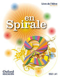 En spirale 2, ESO, A1 Livre de l'élève