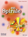 En spirale 4, ESO, A2 Cahier d'exercices