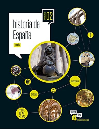 Historia de España Humanidades y ciencias sociales, artes. Práctica. Bachillerato 2